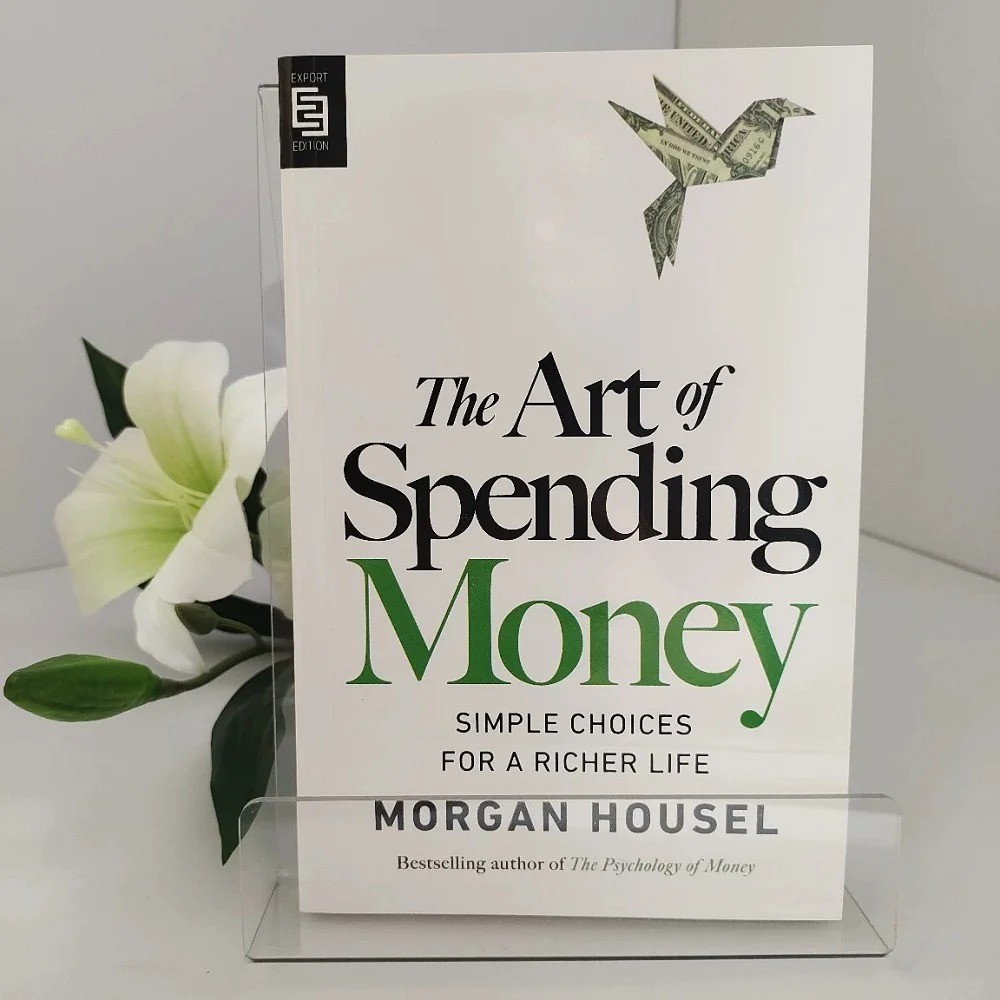 The Art of Spending Money:Simple Choices for A Richer Life Paperback Book in Eng