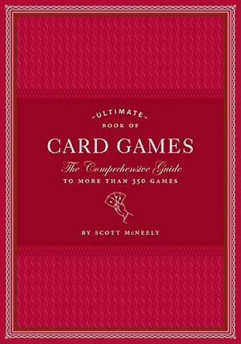 Ultimate Book of Card Games: The Comprehensive Guide to More th – VERY GOOD