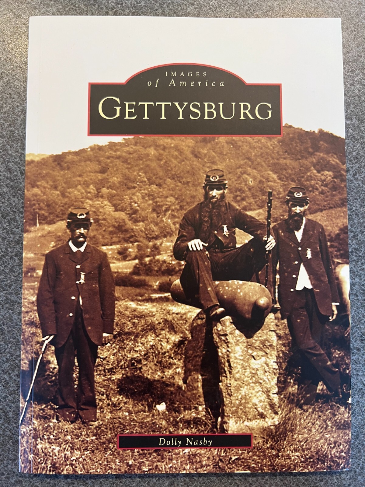 Images of America Ser.: Gettysburg by Dolly Nasby (2005, Perfect)