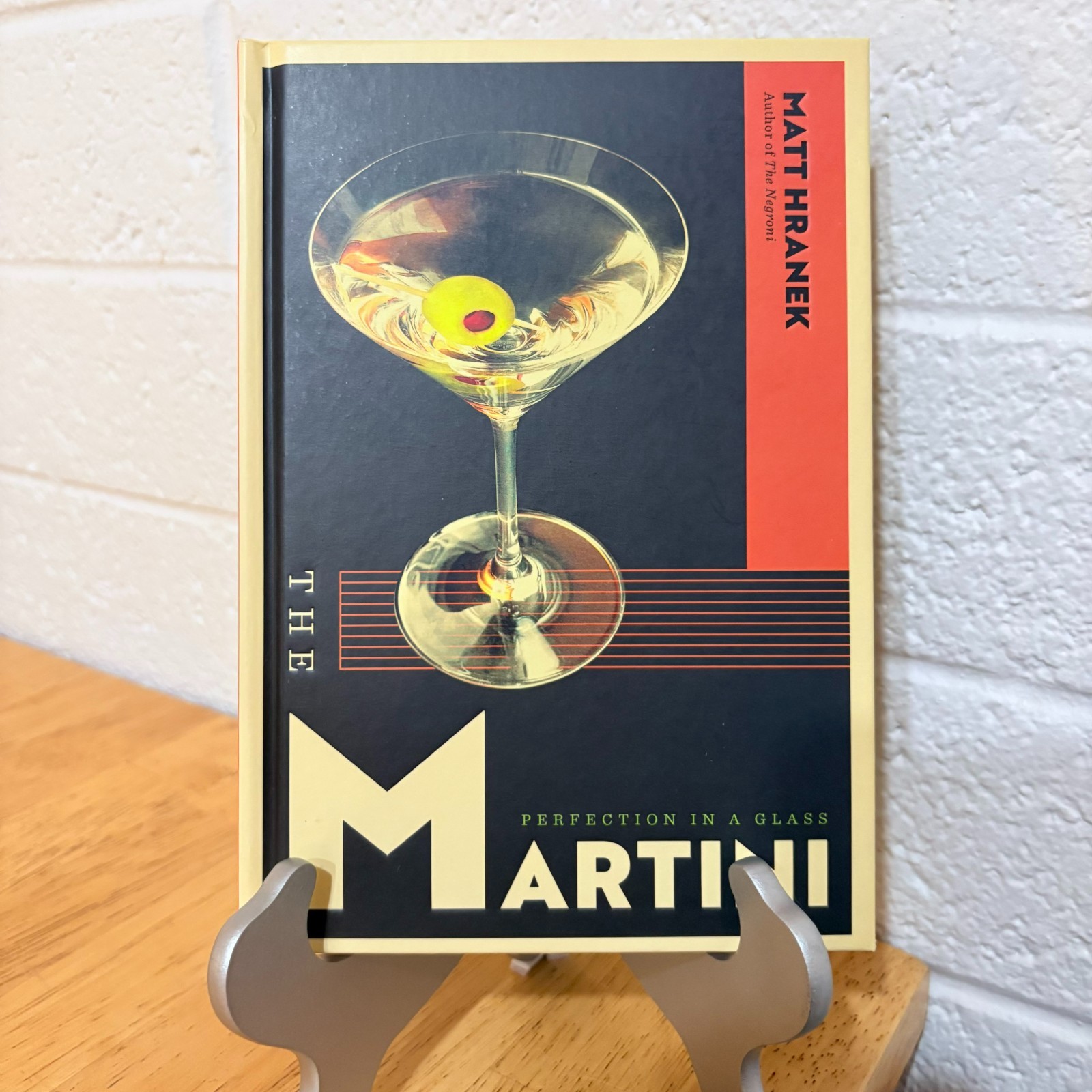 The Martini: Perfection in a Glass by Matt Hranek (2021, Hardcover)