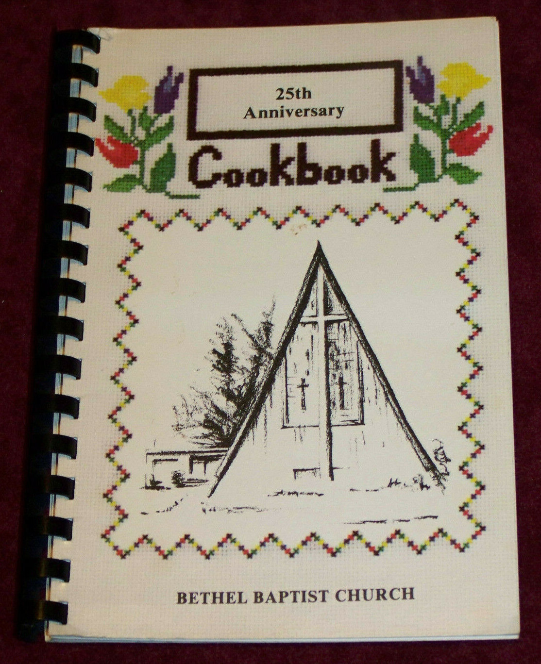 Bethel Baptist Church Frankfort Germany 25th Anniversary Cookbook 1983