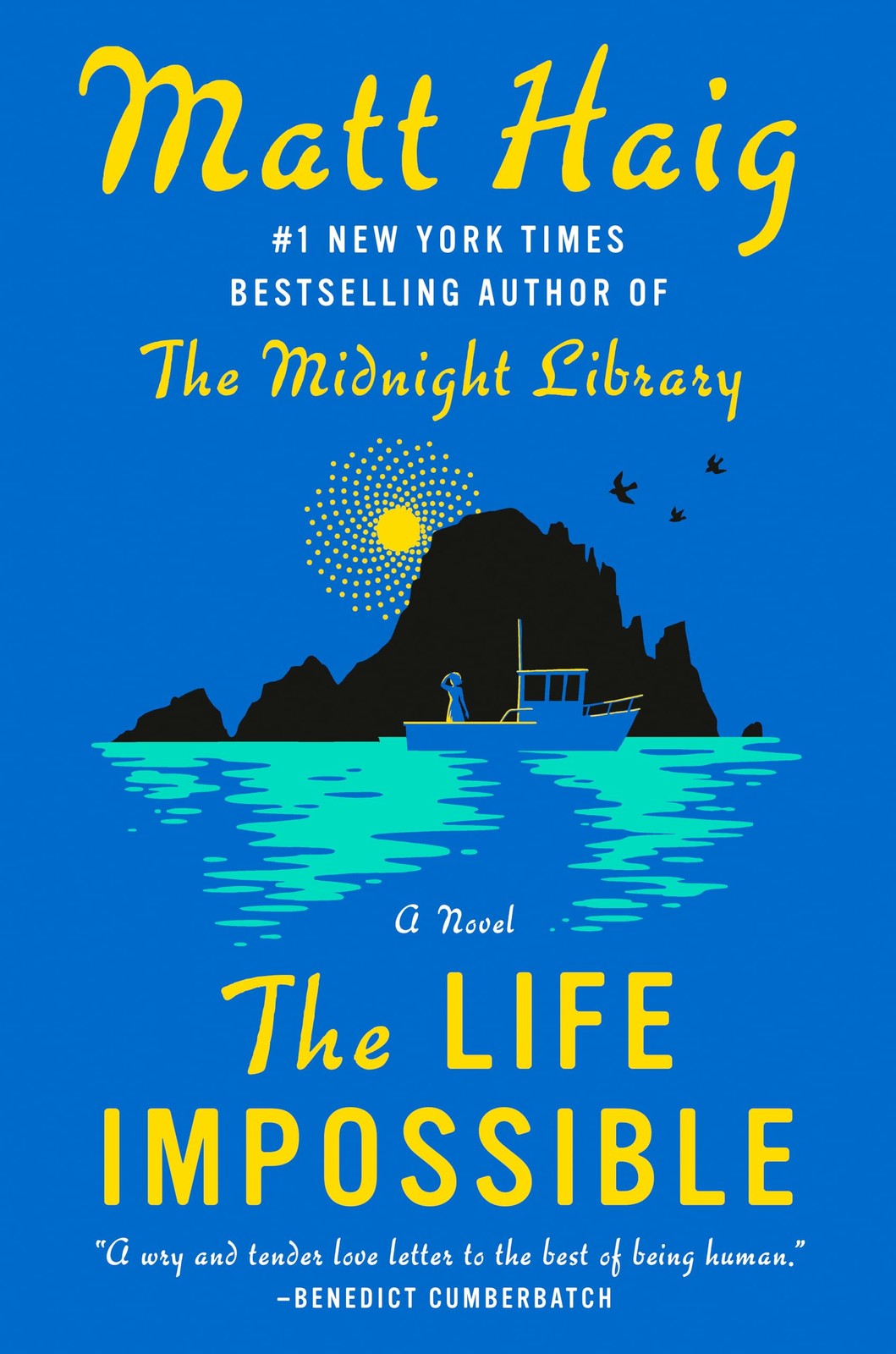 The Life Impossible: A Novel – hardcover Haig, Matt