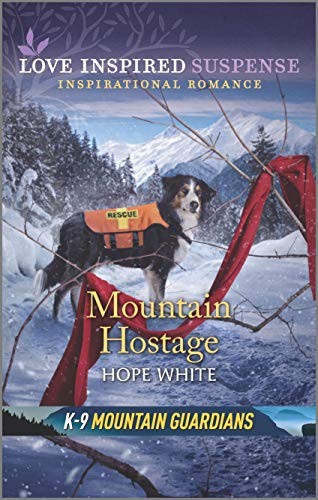 Mountain Hostage (Love Inspire – GOOD