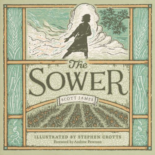 The Sower by Scott James (2022, Hardcover)