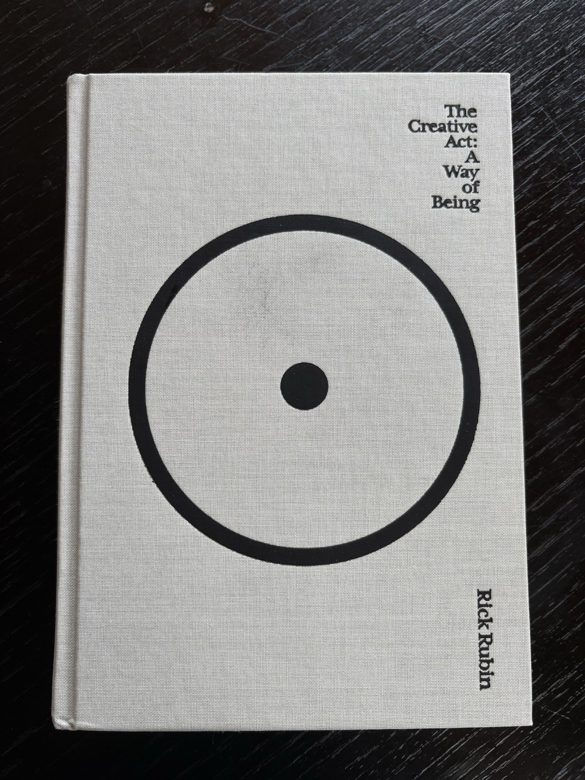 Creative Act : A Way of Being by Rick Rubin (2023, Hardcover)
