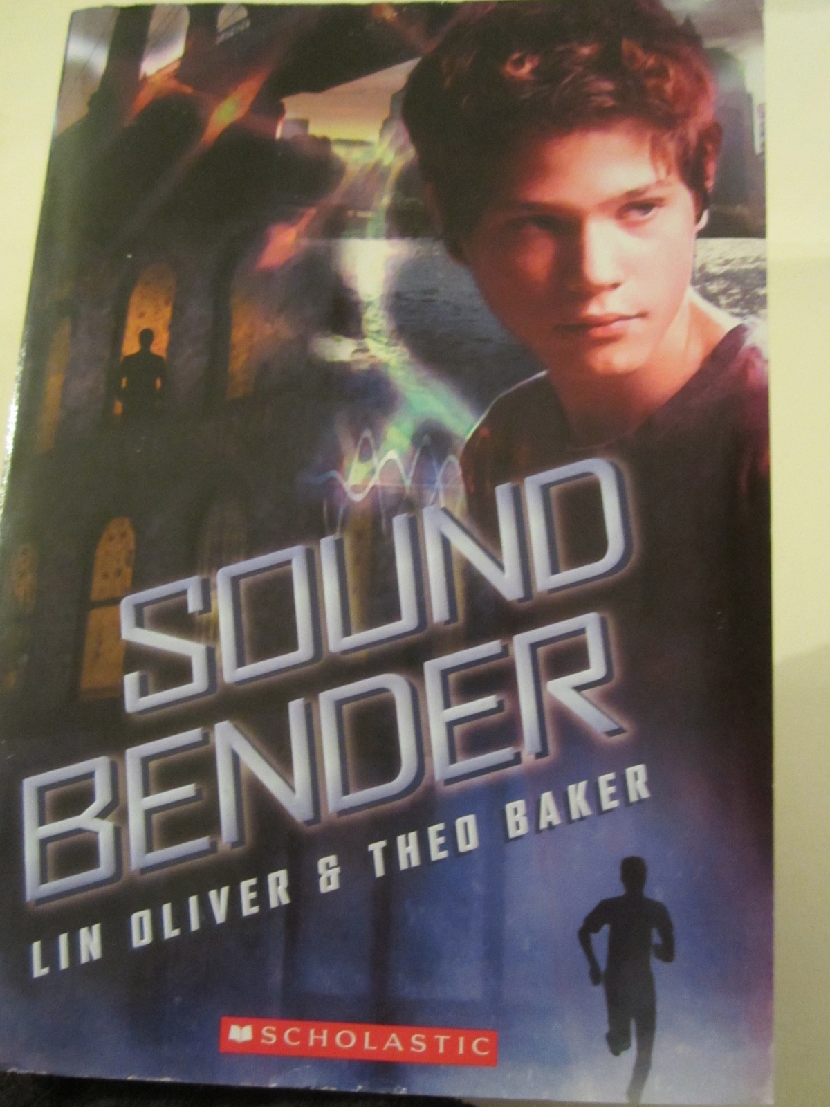 Sound Bender by Lin Oliver & Theo Baker NEW Ppbk Supernatural Adventure Gr 5-8