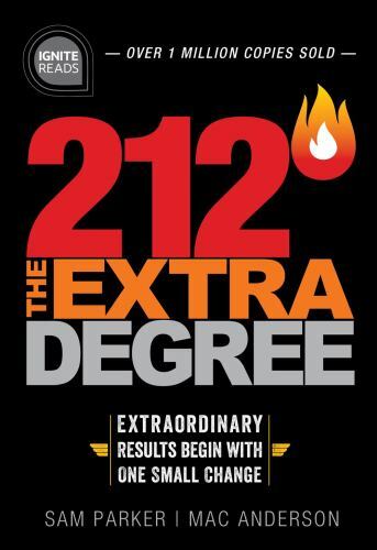 212 the Extra Degree : Extraordinary Results Begin With One Small Change, Har…