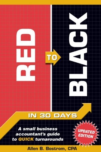 Red to Black in 30 Days – hardcover CPA|Allen B. Bostrom