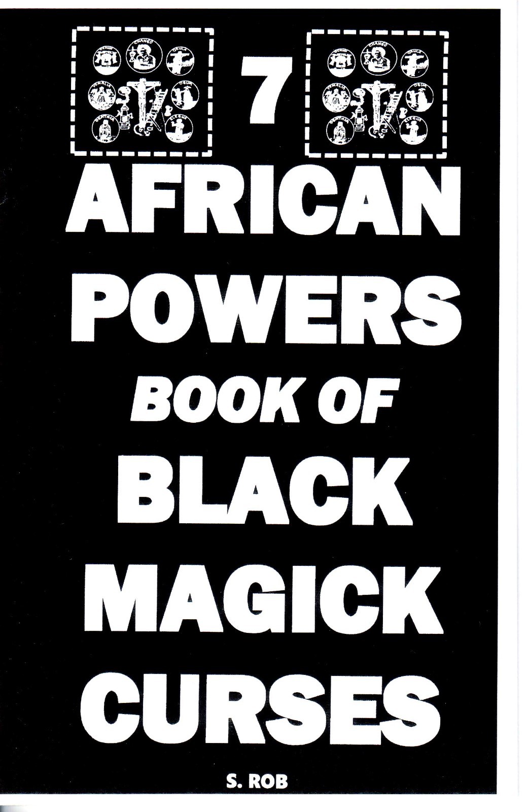The 7 African Powers book of BLACK MAGICK CURSES seven magic orishas + FREE GIFT