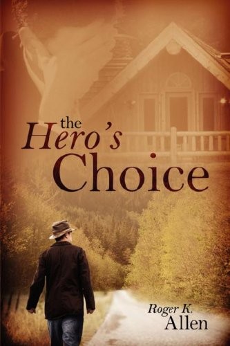 Hero’s Choice