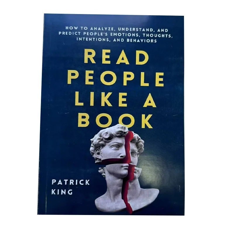 Read People Like A Book: How To Analyze, Understand, and Predict People’s Emotio