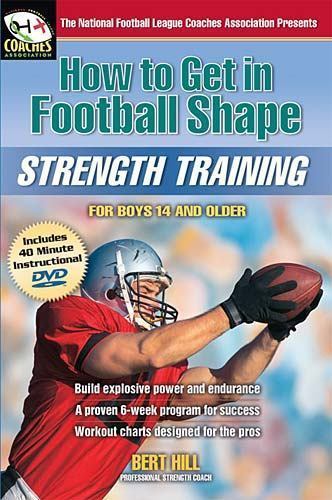 How to Get in Football Shape: Strength Training by Cool Springs Press