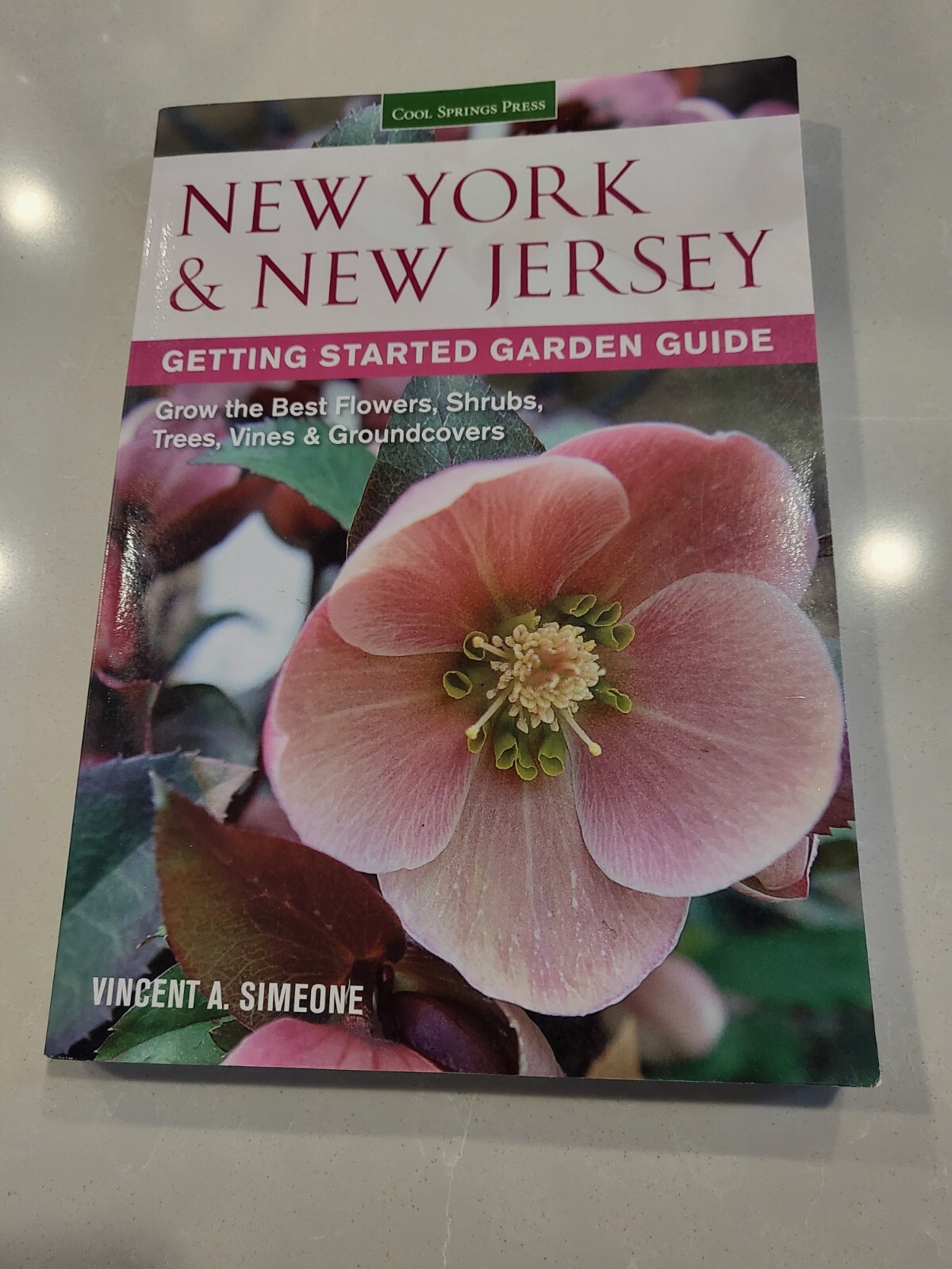 New York New Jersey Getting Started Garden Guide Cool Springs Press – Very Good