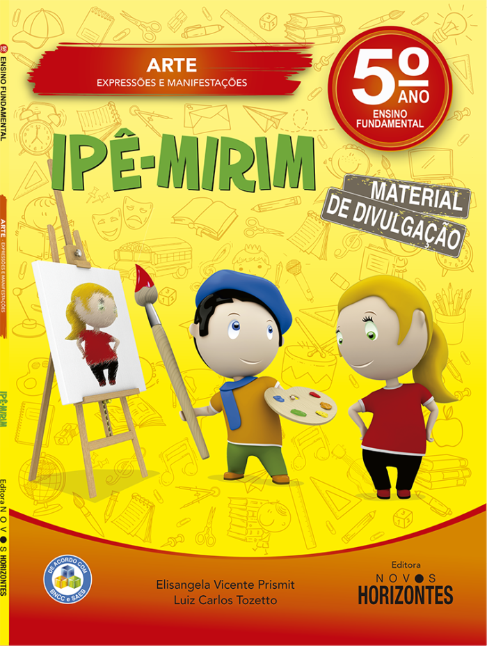 Arte - Coleção Ipê-Mirim - 5º Ensino Fundamental- Editora Novos Horizontes