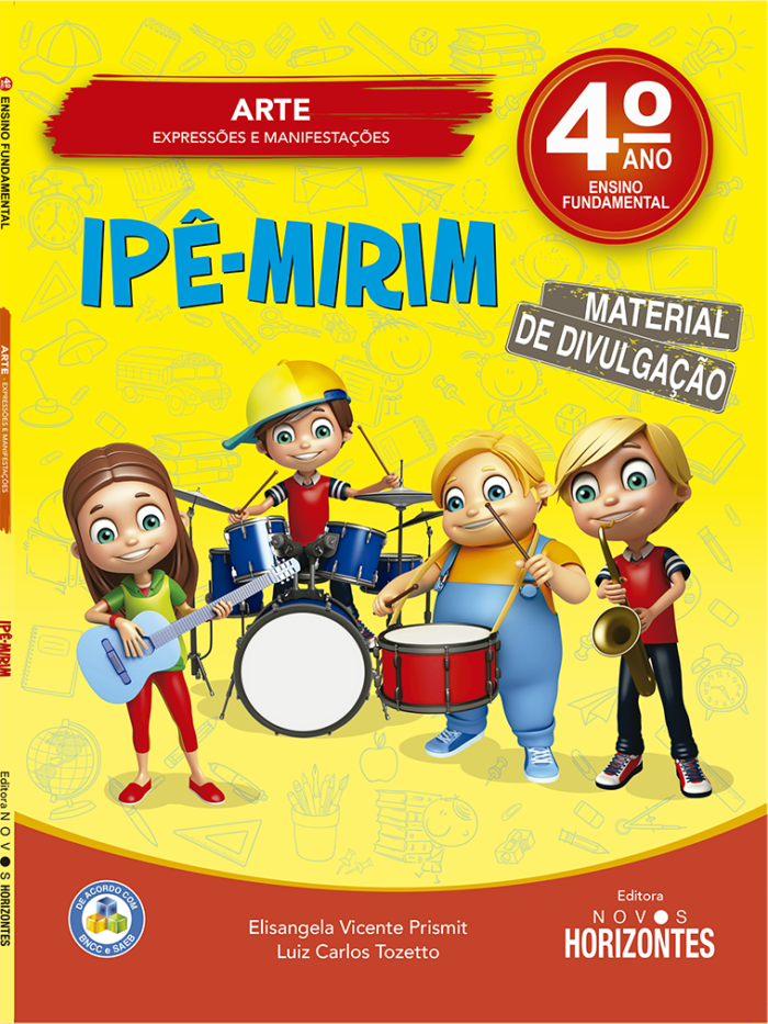 Arte - Coleção Ipê-Mirim - 4º Ensino Fundamental - Editora Novos Horizontes