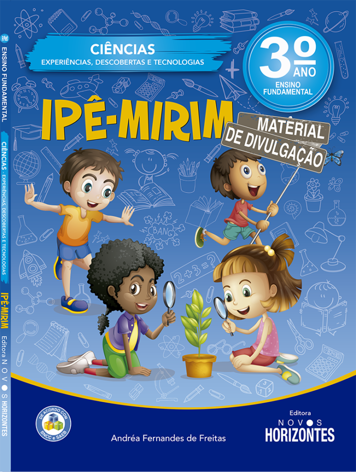 Ciência - Coleção Ipê-Mirim - 3º Ensino Fundamental - Editora Novos Horizontes