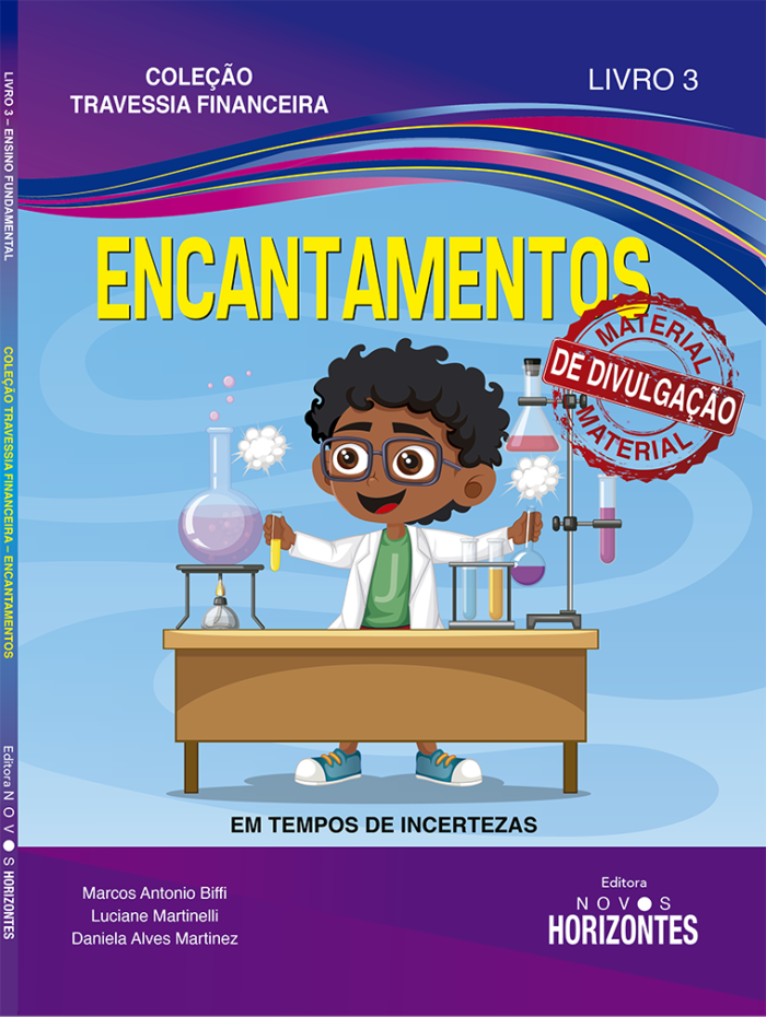 Travessia Financeira - Encantamentos - Livro 3 - Editora Novos Horizontes