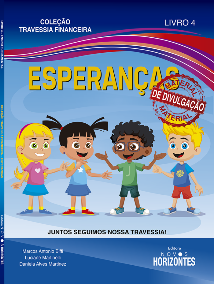 Travessia Financeira - Esperanças - Livro 4 - Editora Novos Horizontes